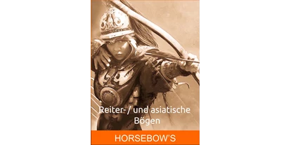 Parcours - Marken: HORI-ZONE - Kradolf - Für die Liebhaber asiatischer Pferdebögen – schaue und finde sie bei uns! - ACS archery center schweiz