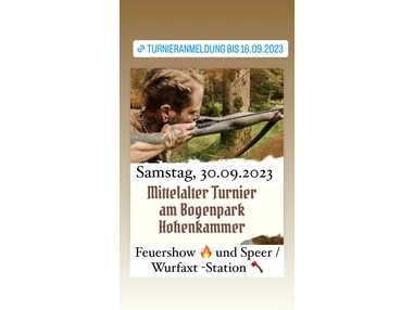 Veranstaltung-Details: Mittelalter Turnier am Bogenpark Hohenkammer
