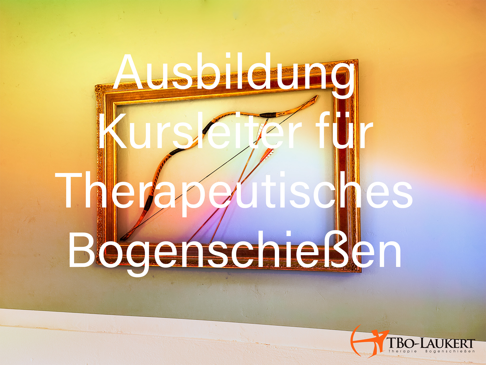 3D archery course - Kursleiter-Ausbildung - Ausbildung Kursleiter für therapeutisches Bogenschießen 2027